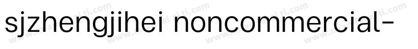 sjzhengjihei noncommercial字体转换